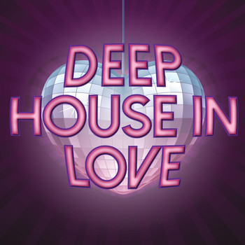 Various Artists - Deep House in Love
