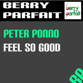 Peter Ponno - Feel so Good