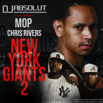 M.O.P. - New York Giants 2 (feat. M.O.P. & Chris Rivers)