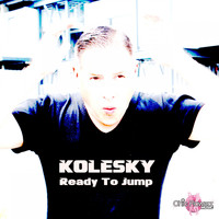 Kolesky - Ready to Jump (Explicit)
