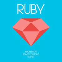 Aron Scott, Sonny Zamolo & R.o.n.n. - Ruby