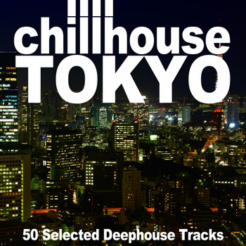 Various Artists - Chillhouse in Tokyo