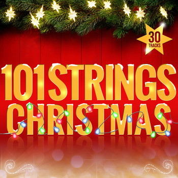 101 Strings Orchestra - 101 Strings Christmas
