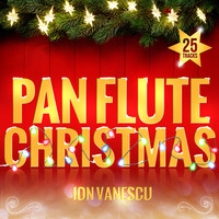 Ion Vanescu - Pan Flute Christmas