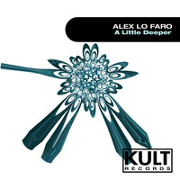 Alex Lo Faro - A Little Deeper