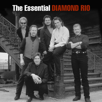 Diamond Rio - The Essential Diamond Rio