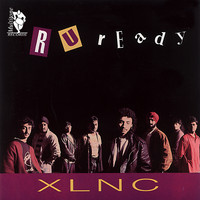 XLNC - R U Ready