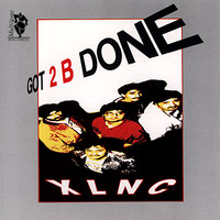 XLNC - Got 2 B Done