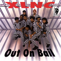 XLNC - Out on Bail