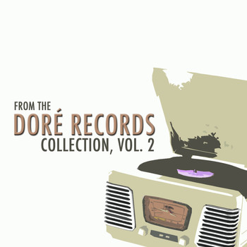 Various Artists - From the Doré Records Collection Vol. 2