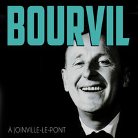 Bourvil - À joinville-le-pont