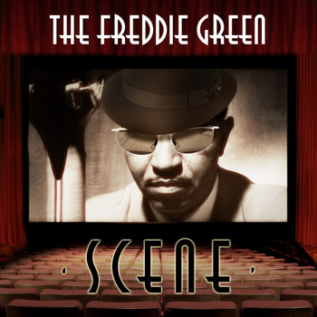 Freddie Green - The Freddie Green Scene