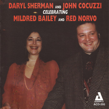 Daryl Sherman - Celebrating Mildred Bailey and Red Norvo