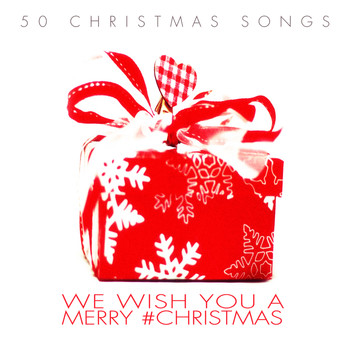 Various Artists - We Wish You a Merry #christmas - 50 Christmas Songs