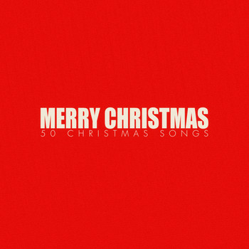 Various Artists - Merry Christmas - 50 #christmas Songs