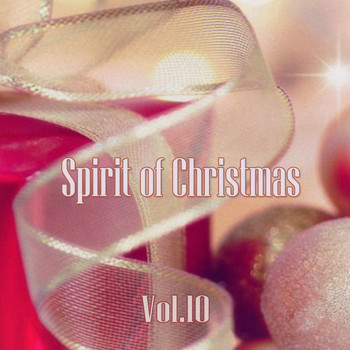 Various Artists - Spirit of Christmas - Vol. 10