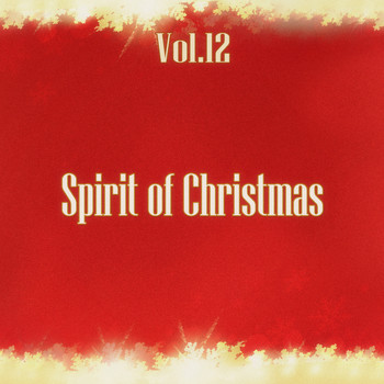Various Artists - Spirit of Christmas - Vol. 12