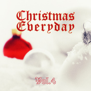Various Artists - Christmas Everyday - Vol. 4