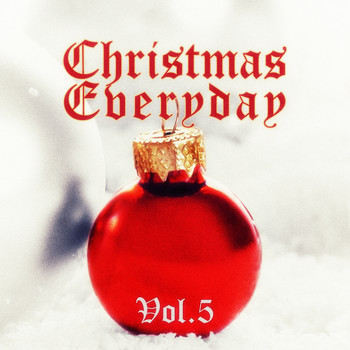 Various Artists - Christmas Everyday - Vol. 5