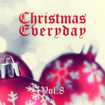 Various Artists - Christmas Everyday - Vol. 8
