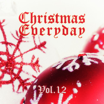 Various Artists - Christmas Everyday - Vol. 12