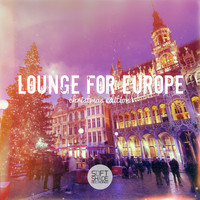 Lounge for Europe - Lounge for Europe - Christmas Edition