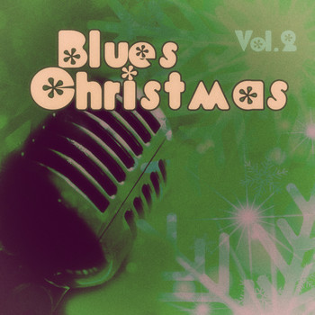 Various Artists - Blues #christmas - Vol. 2