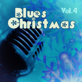 Various Artists - Blues #christmas - Vol. 4