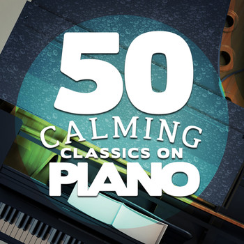 Erik Satie - 50 Calming Classics on Piano