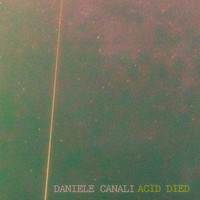 Daniele Canali - Acid Died