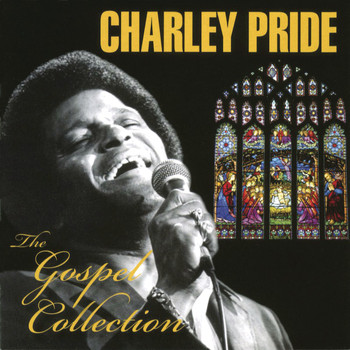 Charley Pride - The Gospel Collection