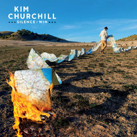 Kim Churchill - Silence / Win