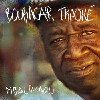 Boubacar Traoré - Mbalimaou