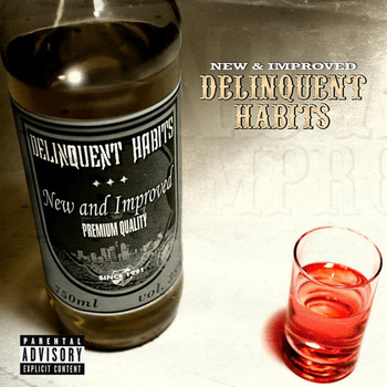 Delinquent Habits - New & Improved