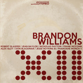 Brandon Williams - XII