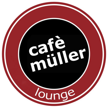 Various Artists - Cafè Müller Lounge