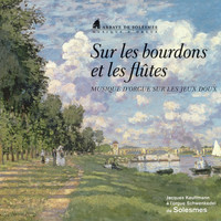 Jacques Kauffmann - Sur les bourdons et les flûtes