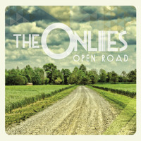 The Onlies - Open Road