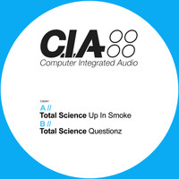 Total Science - Up in Smoke / Questionz