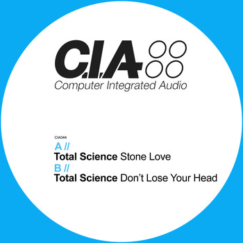 Total Science - Stone Love / Don't Lose Your Head