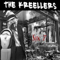 The Kreellers - Six 7