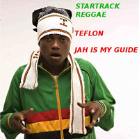 Teflon - Jah Is My Guide