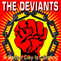 The Deviants - A Better Day Is Coming