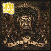 Suicide Kings - Crown of Thorns (Explicit)
