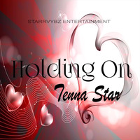 Tenna Star - Holding On