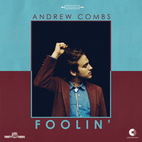 Andrew Combs - Foolin'