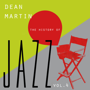 Dean Martin - The History of Jazz Vol. 4