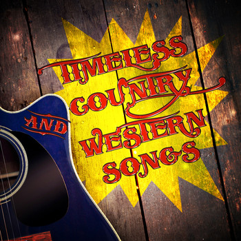 Various Artists - Timeless Country and Western Songs