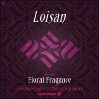 Loisan - Floral Fragance