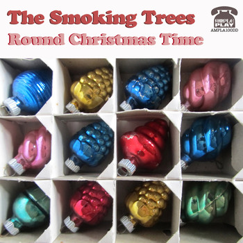 The Smoking Trees - Round Christmas Time